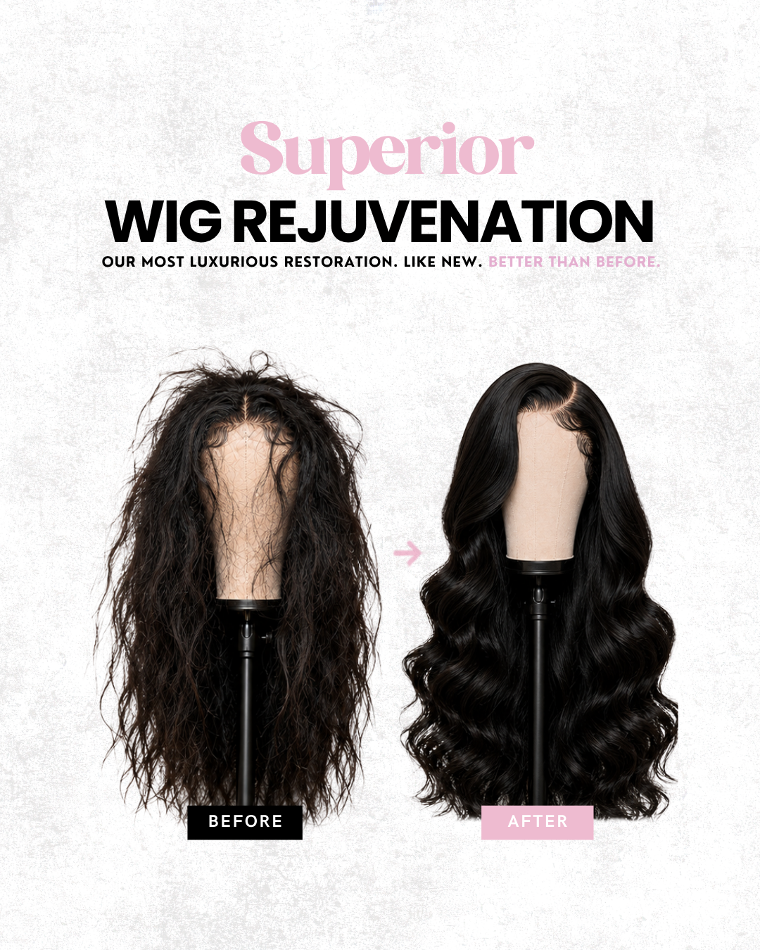 Superior Wig Rejuvenation